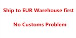 Shipping to EUR Warehouse first-No Customs Problem